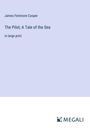 James Fenimore Cooper: The Pilot; A Tale of the Sea, Buch