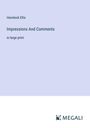 Havelock Ellis: Impressions And Comments, Buch