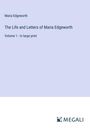 Maria Edgeworth: The Life and Letters of Maria Edgeworth, Buch