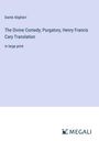 Dante Alighieri: The Divine Comedy; Purgatory, Henry Francis Cary Translation, Buch