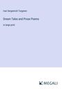 Ivan Sergeevich Turgenev: Dream Tales and Prose Poems, Buch