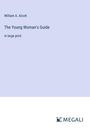 William A. Alcott: The Young Woman's Guide, Buch