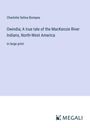 Charlotte Selina Bompas: Owindia; A true tale of the MacKenzie River Indians, North-West America, Buch