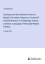 John Beames: Chaitanya and the Vaishnava Poets of Bengal; The Indian Antiquary, A Journal Of Oriental Research In Archæology, History, Literature, Languages, Philosophy Religion Folklore, Buch