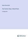 Robert Bloomfield: The Farmer's Boy; A Rural Poem, Buch