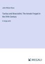 John Wilson Ross: Tacitus and Bracciolini; The Annals Forged in the XVth Century, Buch