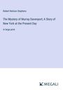 Robert Neilson Stephens: The Mystery of Murray Davenport; A Story of New York at the Present Day, Buch