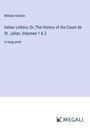 William Godwin: Italian Letters; Or, The History of the Count de St. Julian, Volumes 1 & 2, Buch