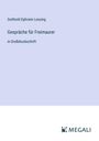 Gotthold Ephraim Lessing: Gespräche für Freimaurer, Buch