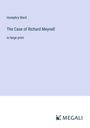 Humphry Ward: The Case of Richard Meynell, Buch