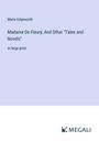 Maria Edgeworth: Madame De Fleury; And Other "Tales and Novels", Buch