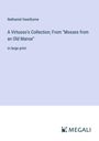 Nathaniel Hawthorne: A Virtuoso's Collection; From "Mosses from an Old Manse", Buch