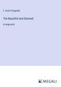 F. Scott Fitzgerald: The Beautiful and Damned, Buch