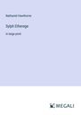 Nathaniel Hawthorne: Sylph Etherege, Buch