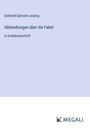 Gotthold Ephraim Lessing: Abhandlungen über die Fabel, Buch