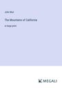 John Muir: The Mountains of California, Buch