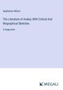 Epiphanius Wilson: The Literature of Arabia; With Critical And Biographical Sketches, Buch