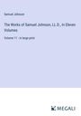 Samuel Johnson: The Works of Samuel Johnson, LL.D., In Eleven Volumes, Buch