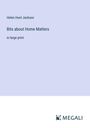 Helen Hunt Jackson: Bits about Home Matters, Buch