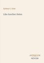 Titel: Like Another Helen. Autor: Sydney C. Grier. Unten rechts: ANTIQUUM NOVUM. Hintergrund: Beige.