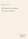 Sydney C. Grier: The Prince of the Captivity, Buch