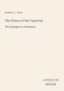 Sydney C. Grier: The Prince of the Captivity, Buch
