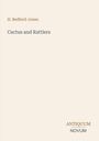 Titel: "Cactus and Rattlers", Autor: H. Bedford-Jones, unten rechts steht "ANTIQUEUM NOVUM". Beige Hintergrund.
