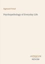 Oben steht "Sigmund Freud", darunter "Psychopathology of Everyday Life". Unten rechts "ANTIQUM NOVUM". Schlichtes Design.