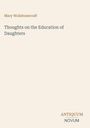 „Mary Wollstonecraft, Thoughts on the Education of Daughters“. Unten steht „ANTIQUM NOVUM“. Hellbeiger Hintergrund.