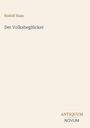 Text: "Rudolf Haas, Der Volksbeglücker, ANTIQUUM NOVUM". Ein minimalistisches Buchcover mit schlichtem Design.