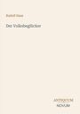 "Rudolf Haas, Der Volksbeglücker" steht oben; unten: "ANTIQUM NOVUM". Schlichtes, minimalistisches Design.