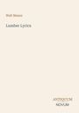 Text: "Walt Mason, Lumber Lyrics, ANTIQUUM NOVUM". Beige Hintergrund, einfache und zurückhaltende Gestaltung.