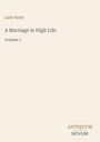 Text: "Lady Scott, A Marriage in High Life, Volume 1, ANTIQUUM NOVUM." Schlichtes, helles Design, minimalistisch.