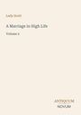 Text: "Lady Scott, A Marriage in High Life, Volume 2, ANTIQUUM NOVUM." Elegantes, minimalistisches Design.