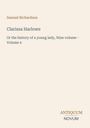 Titel: "Clarissa Harlowe, Volume 4". Autor: Samuel Richardson. Unten rechts Logo: "ANTIQUM NOVUM". Hintergrund: hell.