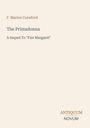 F. Marion Crawford, The Primadonna, A Sequel To "Fair Margaret", Antiquum Novum-Logo unten rechts auf beigem Hintergrund.