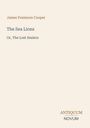 "Oberer Text: James Fenimore Cooper. Mittig: The Sea Lions, darunter Or, The Lost Sealers. Unten rechts: ANTIQUUM NOVUM."