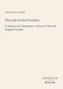 "John Esten Cooke, The Last of the Foresters. Antiquum Novum Logo, beiger Hintergrund."