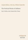 Ein Buchcover mit den Namen Joseph Addison, John Gay, William Somerville und dem Titel "The Poetical Works of Addison".