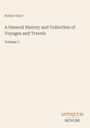 Titel: "A General History and Collection of Voyages and Travels, Volume 1" von Robert Kerr. Unten rechts: "ANTIQUM NOVUM".