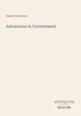 "David Grayson. Adventures in Contentment. Antiquum Novum." Schlichtes Layout auf hellbeigem Hintergrund.