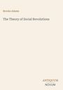 "Brooks Adams. The Theory of Social Revolutions." Unten rechts: "ANTIQUM NOVUM". Schlichtes, klares Design mit hellem Hintergrund.