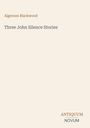 Oben steht "Algernon Blackwood", darunter "Three John Silence Stories". Unten rechts: "ANTIQUM NOVUM". Beige Hintergrund.
