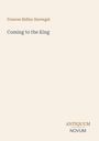 Frances Ridley Havergal, Coming to the King. Antiquum Novum. Rechteckige, minimalistische Buchcover-Illustration.