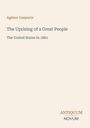 Buchtitel: "The Uprising of a Great People: The United States In 1861". Autor: Agénor Gasparin. Unten: Antiquum Novum.