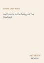 Text: "Eveleen Laura Mason", "An Episode in the Doings of the Dualized", "ANTIQUM NOVUM". Schlichtes Design auf hellem Hintergrund.