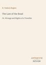 Der Text lautet: "R. Vashon Rogers, The Law of the Road. Or, Wrongs and Rights of a Traveller." Unten steht "ANTIQUM NOVUM".