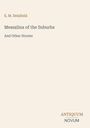 E. M. Delafield, Messalina of the Suburbs, And Other Stories. Unten rechts: Antiquum Novum. Beige Hintergrund.