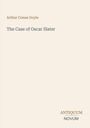 Arthur Conan Doyle, The Case of Oscar Slater. Unten rechts: ANTIQUUM NOVUM. Schlichtes, beiges Design.