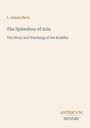 L. Adams Beck, The Splendour of Asia, The Story and Teaching of the Buddha; Antiquum Novum unten rechts.